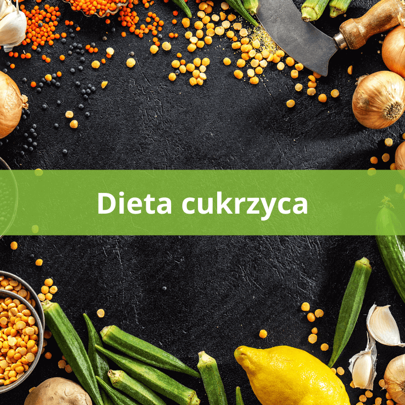 dieta cukrzyca dieta cukrzyca